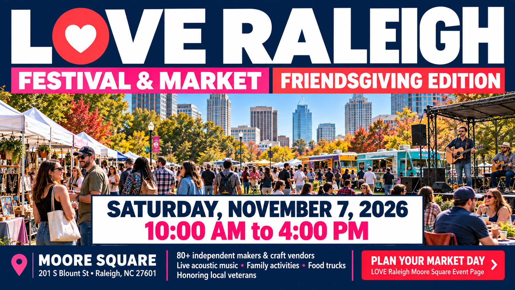 LOVE Raleigh Festival & Market: Friendsgiving Edition